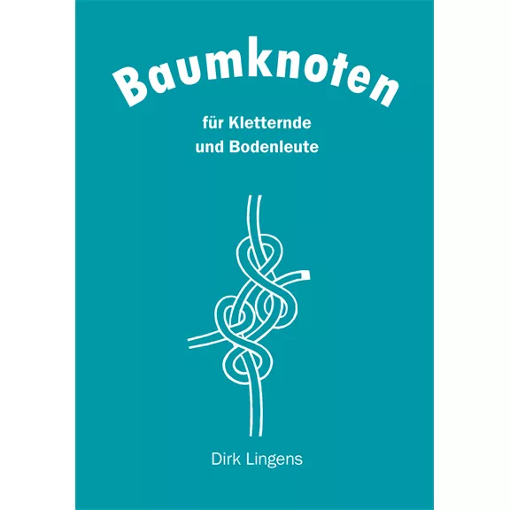 Német nyelvű szakkönyv: Treeclimbers Knot-