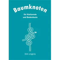 Német nyelvű szakkönyv: Treeclimbers Knot-